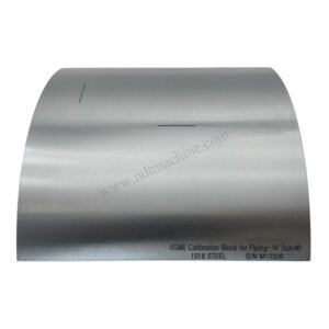 Blok Kalibrasi ASME untuk Perpipaan-14″SCH40/d355.6*11.13*210mm | Calibration Block NDT Machine