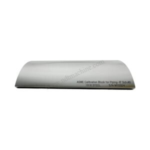 Blok Kalibrasi ASME untuk Perpipaan-8″SCH40/d219.1*8.18*210mm | Calibration Block NDT Machine
