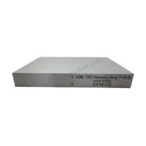 TOFD Block-158.75*152.4*19.05mm-karbon-asme baja-ASME BPVC-V-2023 | Calibration Block NDT Machine T19.05mm