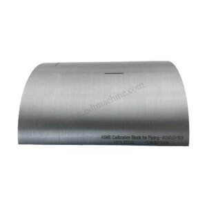 ASME Calibration Block for Piping-φ240.0*16.8*210mm/slot deep 1.6 NDT Machine