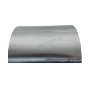 ASME Calibration Block for Piping-φ240.0*5.0*210mm/slot deep 0.4 NDT Machine